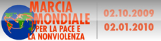 Marcia Mondiale per la Pace e la Nonviolenza